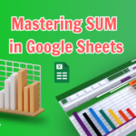 Mastering SUM in Google Sheets