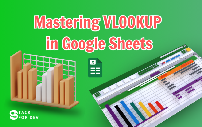 Mastering VLOOKUP in Google Sheets