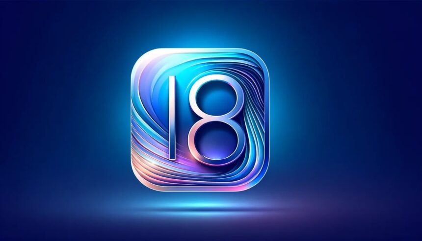 What's New in iOS 18: Exciting Features and Updates